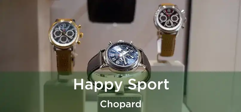 Happy Sport Chopard