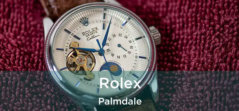 Rolex Palmdale