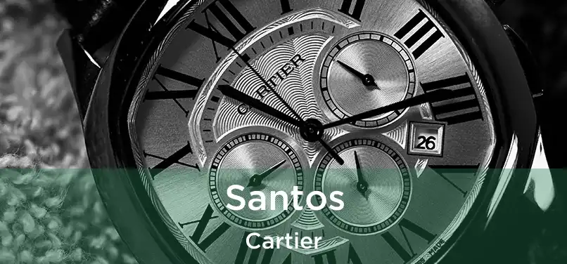 Santos Cartier